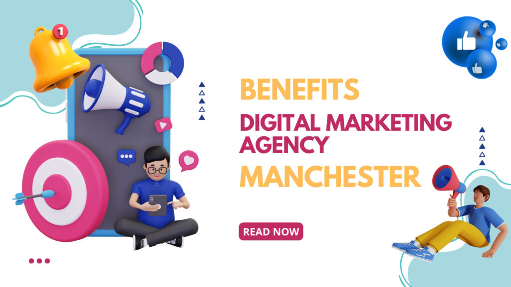digital marketing agency manchester
